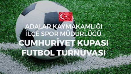28-29 Ekim’de Büyükada’da düzenlenecek olan Cumhuriyet Kupası Futbol Turnuvası son başvuru tarihi 26 Ekim.